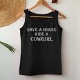 Save A Horse Ride A Cowgirl Country Redneck Hillbilly Women Tank Top Unique Gifts