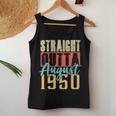 Straight Outta August 1950 70Th Awesome Birthday Gifts Women Tank Top Basic Casual Daily Weekend Graphic Funny Gifts