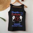 Thanks For Not Swallowing Us Happy Mothers Day Fathers Day Women Tank Top Basic Casual Daily Weekend Graphic Personalized Gifts