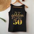 We Are Together 50 Years 50Th Anniversary Wedding Gift Women Tank Top Basic Casual Daily Weekend Graphic Funny Gifts