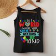 In A World Where You Can Be Anything Be Kind Autism Hand Women Tank Top Unique Gifts