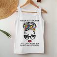 Im Autism Mom Just Like A Normal Mom Except Much Stronger Women Tank Top Unique Gifts