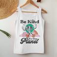 Be Kind To Our Planet Retro Cute Earth Day Save Your Earth Women Tank Top Unique Gifts