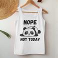 Nop Not Today Lazy Panda For Men Women Mom Kids Dad Women Tank Top Unique Gifts