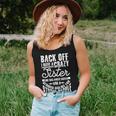 Back Off I Have A Crazy Sister Quote Humor Women Tank Top Gifts for Her