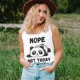 Nop Not Today Lazy Panda For Men Women Mom Kids Dad Women Tank Top Gifts for Her
