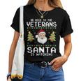 Christmas Be Nice To The Veterans Santa Is Watching Sweater Women T-shirt