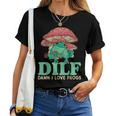 Dilf Damn I Love Frogs Cute Frog Mom Women T-shirt