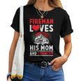 Fireman Loves His Mom And Country Mothers Day Firefighter Women T-shirt