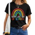 Happy Last Day Of School Rainbow Teacher Student End Of Year Women T-shirt