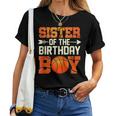 Sister Of The Birthday Boy Basketball Mother Mom Women T-shirt