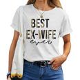 Funny Divorced Best Ex Wife Ever Divorce Party Ex Women T-shirt