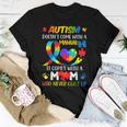 Autism Mom Doesnt Come With A Manual Women Autism Awarenes Women T-shirt Unique Gifts
