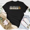 Take Care Of Your Chicken Football Lynch Quote Women T-shirt Unique Gifts