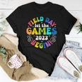Field Day Let Games Start Begin Kids Boys Girls Teachers Women T-shirt Unique Gifts