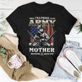 Im A Proud Army Mother Veteran Fathers Day 4Th Of July Women T-shirt Funny Gifts