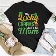 My Lucky Charms Call Me Mom Happy St Patricks Day Lucky Mama Women T-shirt Funny Gifts