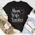 Mom Wife Teacher Mothers Day Best Mom Ever Loving Mama Women T-shirt Funny Gifts