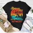Retired 2023 Not My Problem Anymore Funny Vintage Retirement V14 Women T-shirt Funny Gifts