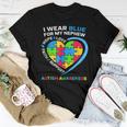 I Wear Blue For My Nephew Autism Awareness Month Uncle Aunt Women T-shirt Unique Gifts