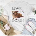 Corgi Men Women Kids Love Is Dog Mom Dad Pet Women T-shirt Unique Gifts