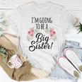 Kids Im Going To Be A Big Sis Floral Promoted To Big Sister Women T-shirt Unique Gifts