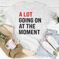 A Lot Going On At The Moment Red Era Version Women T-shirt Unique Gifts