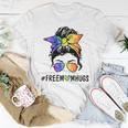 Womens Ph Free Mom Hugs Messy Bun Lgbt Pride Rainbow Women T-shirt Unique Gifts