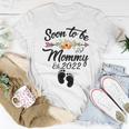 Soon To Be Mommy 2022 First Time Mom Pregnancy Women T-shirt Unique Gifts