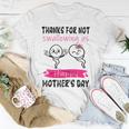 Thanks For Not Swallowing Us Happy Mothers Day From Children Women Crewneck Short T-shirt Personalized Gifts
