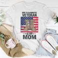 Veteran Mother Favorite Veteran Mothers Day Proud Kids Son Women T-shirt Funny Gifts