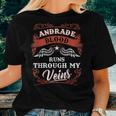 Andrade Blood Runs Through My Veins Family Christmas Women T-shirt Gifts for Her