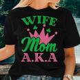 Aplha Pretty Girls Sorority 1908 For Aka Mom & Wife Women T-shirt Gifts for Her