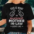 This Is What An Awesome Mother-In-Law Looks Like Women T-shirt Gifts for Her