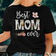 Best Mom Ever Cute Mom Floral Mom Heart Mom Women T-shirt Gifts for Her