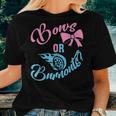 Bows Or Burnouts Gender Reveal Idea For New Mom Or New Dad Women T-shirt Gifts for Her
