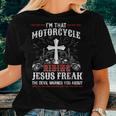 Christian Biker Im That Motorcycle Riding Jesus Freak Faith Women T-shirt Gifts for Her