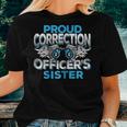 Correction Officers Sister Law Enforcement Family Women T-shirt Gifts for Her