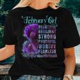 February Queen Beautiful Resilient Strong Powerful Worthy Fearless Stronger Than The Storm Women T-shirt Gifts for Her