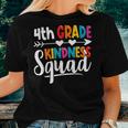 Fourth Grade Kindness Squad 4Th Grade Teacher Antibullying Women T-shirt Gifts for Her
