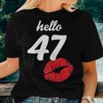 Womens Hello 47 Mom Birthday For Womens 47Th Birthday Women T-shirt Gifts for Her