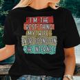 Im The Best Thing My Wife Ever Found On Internet Funny Women T-shirt Gifts for Her
