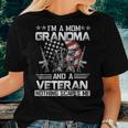 Im A Mom Grandma And A Veteran Gift For Dad Fathers Day Women T-shirt Gifts for Her