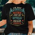 Im Not Yelling This Is Just My Rottweiler Mom Voice Gift Women T-shirt Gifts for Her