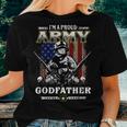Im A Proud Army Godfather Veteran Fathers Day 4Th Of July Women T-shirt Gifts for Her