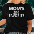 Moms 2Nd Favorite Moms Second Favorite Women T-shirt Gifts for Her