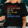 My Son In Law Is My Favorite Child Mother In Law Mothers Day Women Crewneck Short T-shirt Gifts for Her
