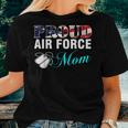 Proud Air Force Mom With American Flag Veteran Women T-shirt Gifts for Her
