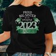 Proud Big Sister I 2023 Graduate Black Green Outfit Women T-shirt Gifts for Her