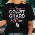 Proud Coast Guard Mom Navy Military Veteran Coast Guard Women T-shirt Gifts for Her